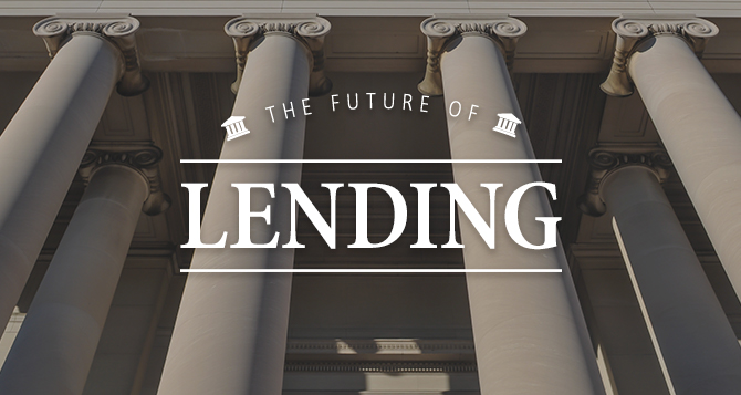 The Future of Lending